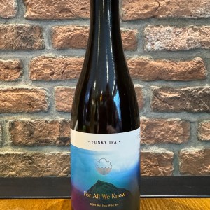 For All We Know - Cloudwater