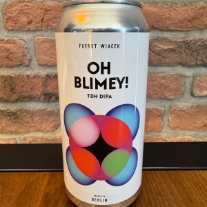 Oh Blimey! - FUERST WIACEK Berlin