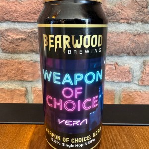 Weapon of Choice: Vera - Bearwood Brewing