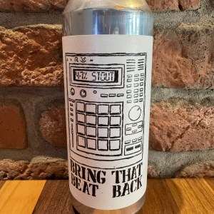 Bring That Beat Back - Baron Brewing