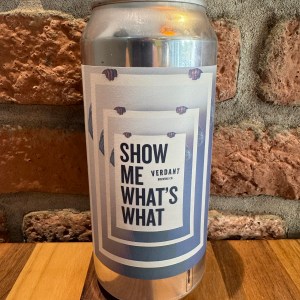 Show Me What’s What - Verdant