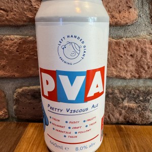 PVA (Pretty Viscous Ale) - Left Handed Giant