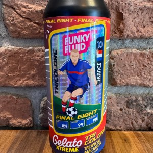Gelato XTREME: Tricolore (Final Eight - France) - Funky Fluid