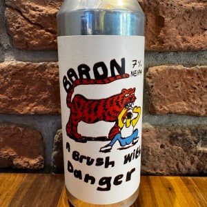 A Brush With Danger - Baron Brewing
